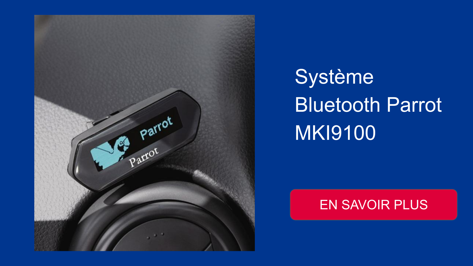 Système Bluetooth Parrot MKI9100